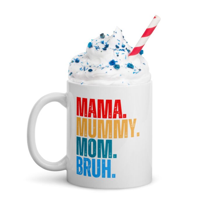 white glossy mug white 11 oz handle on left 65fd9a84c9896 - Mama Clothing Store - For Great Mamas