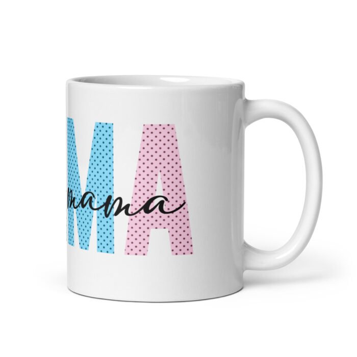 white glossy mug white 11 oz handle on right 65e913894dd29 - Mama Clothing Store - For Great Mamas