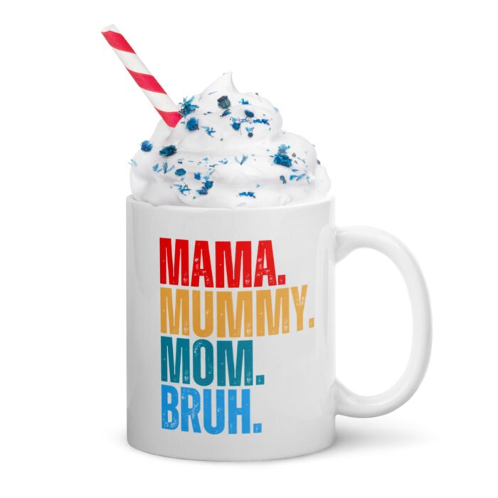 white glossy mug white 11 oz handle on right 65fd9a84c8ca6 - Mama Clothing Store - For Great Mamas