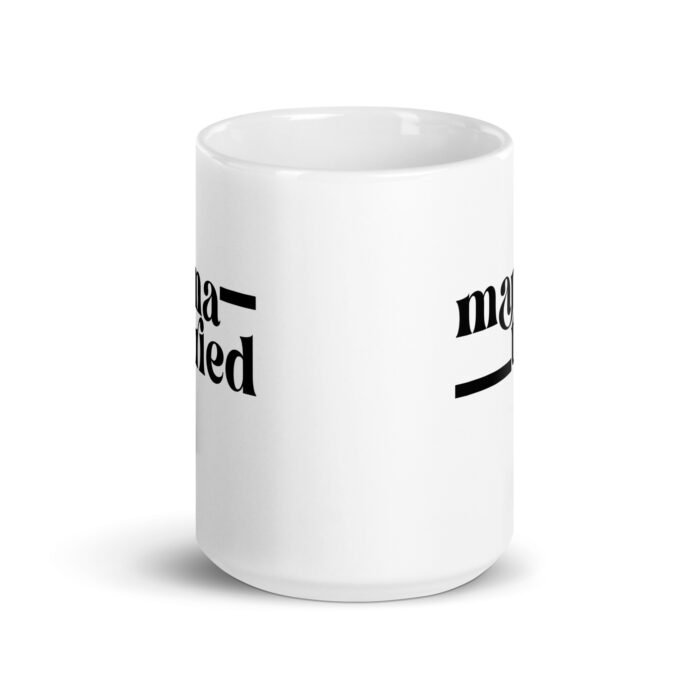 white glossy mug white 15 oz front view 65f86000aafc2 - Mama Clothing Store - For Great Mamas