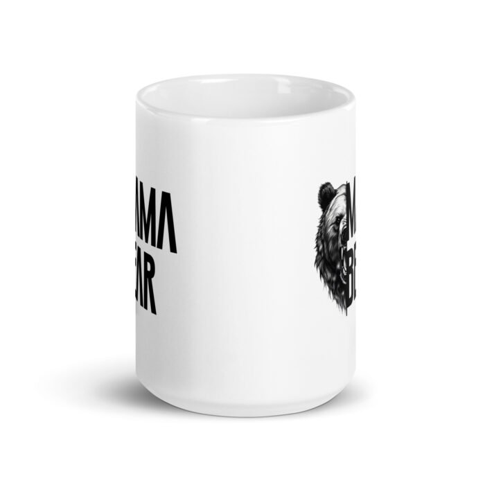 white glossy mug white 15 oz front view 65faf1426afb2 - Mama Clothing Store - For Great Mamas