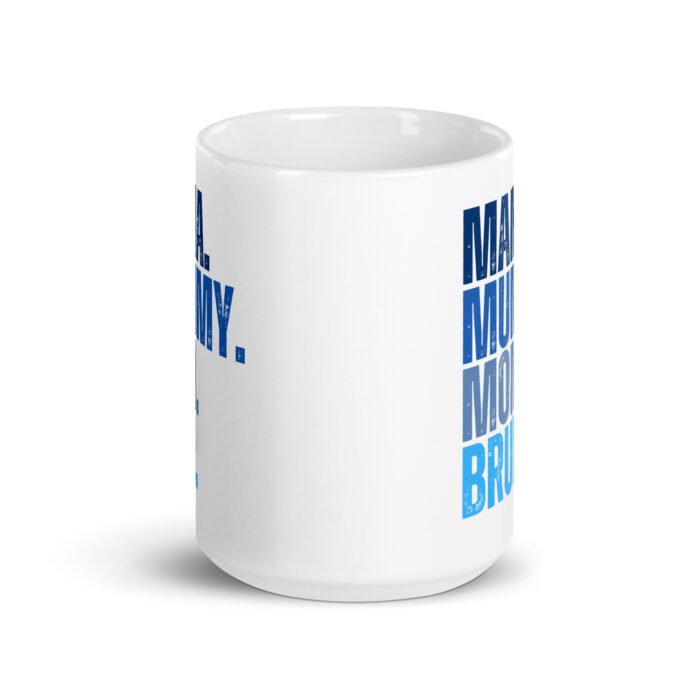 white glossy mug white 15 oz front view 65fda38f8b4d1 - Mama Clothing Store - For Great Mamas