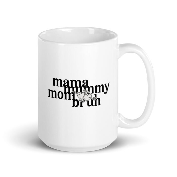 white glossy mug white 15 oz handle on right 65fd5161d852a - Mama Clothing Store - For Great Mamas