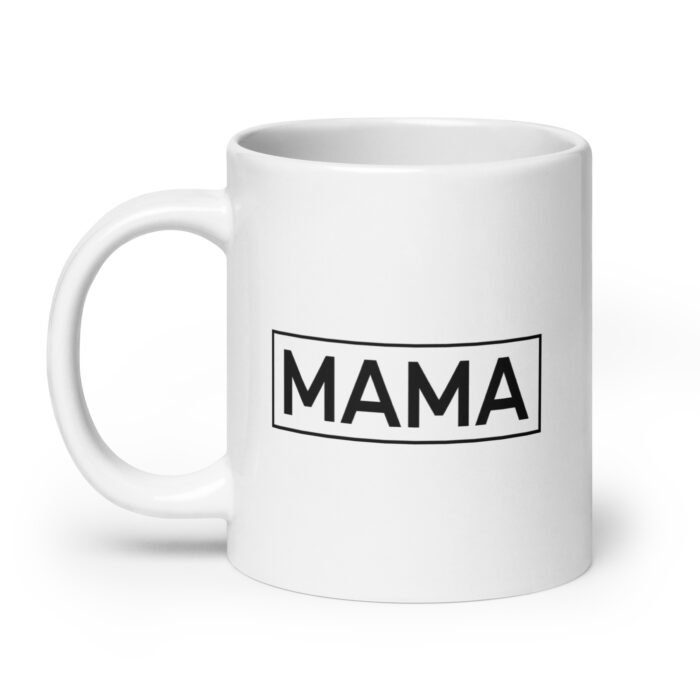 white glossy mug white 20 oz handle on left 65ec6bca28e8f - Mama Clothing Store - For Great Mamas