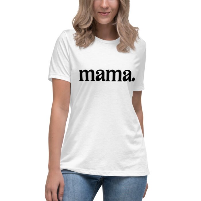 womens relaxed t shirt white front 65eb851a3a0d6 - Mama Clothing Store - For Great Mamas