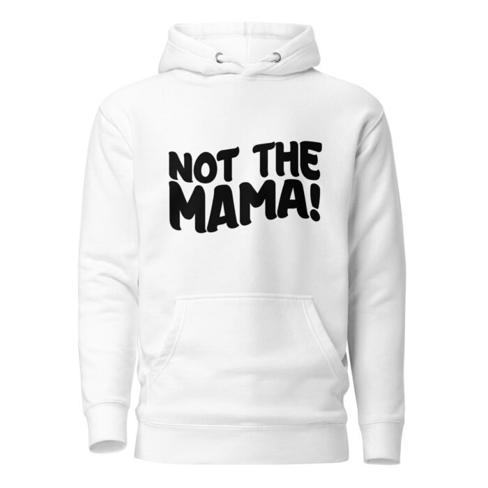 unisex premium hoodie white front 660fe3456ccaa - Mama Clothing Store - For Great Mamas