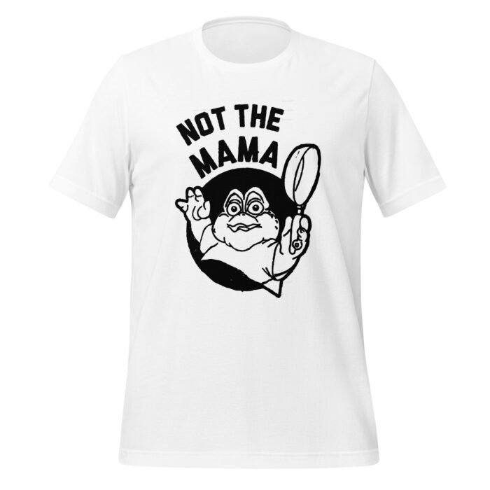 unisex staple t shirt white front 660eb366c1c8e - Mama Clothing Store - For Great Mamas