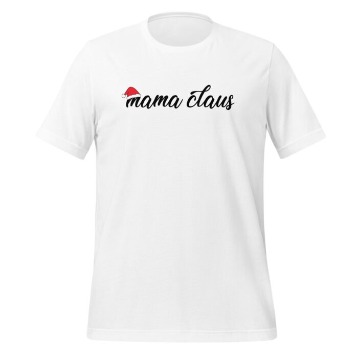 unisex staple t shirt white front 66225cf5f2e7d - Mama Clothing Store - For Great Mamas