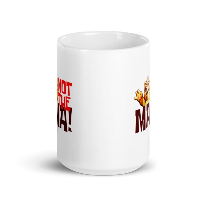 white glossy mug white 15 oz front view 660ecbe818ff7 - Mama Clothing Store - For Great Mamas