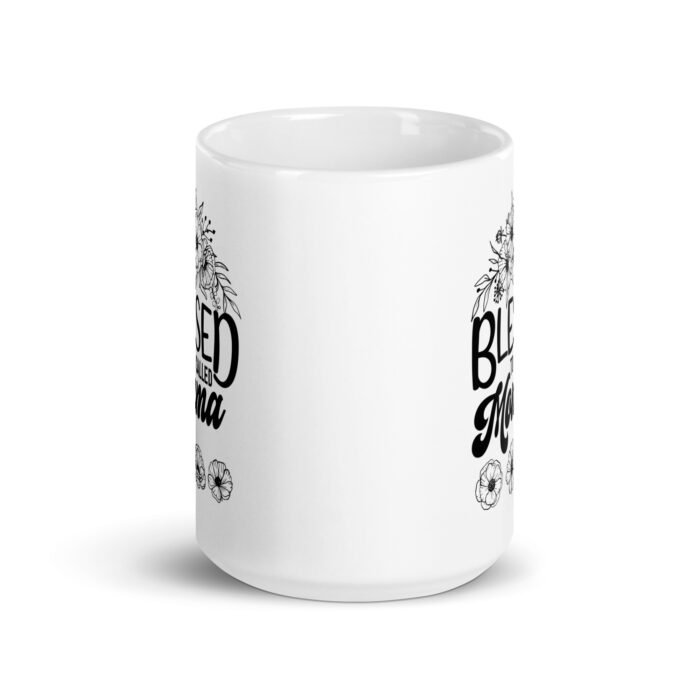 white glossy mug white 15 oz front view 66192e23441d9 - Mama Clothing Store - For Great Mamas
