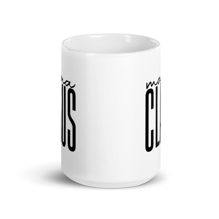 white glossy mug white 15 oz front view 661f9d10c88a3 - Mama Clothing Store - For Great Mamas