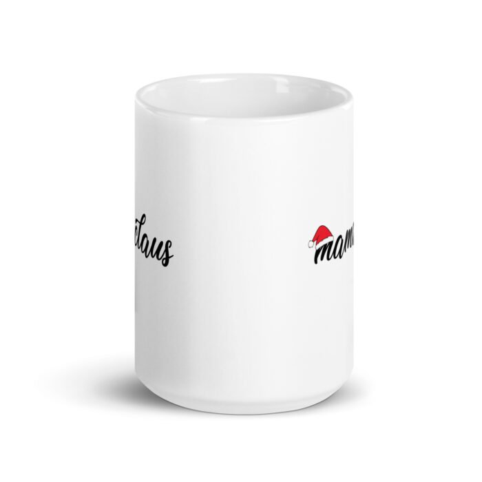 white glossy mug white 15 oz front view 662253c363f6c - Mama Clothing Store - For Great Mamas