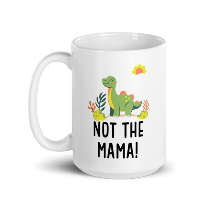 white glossy mug white 15 oz handle on left 660fd67fc21b9 - Mama Clothing Store - For Great Mamas