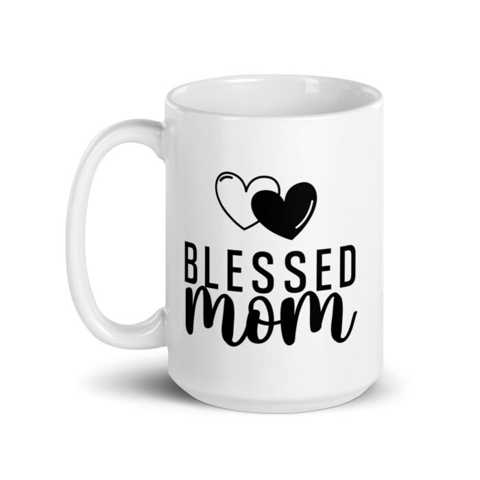 white glossy mug white 15 oz handle on left 6613f8da6fc71 - Mama Clothing Store - For Great Mamas