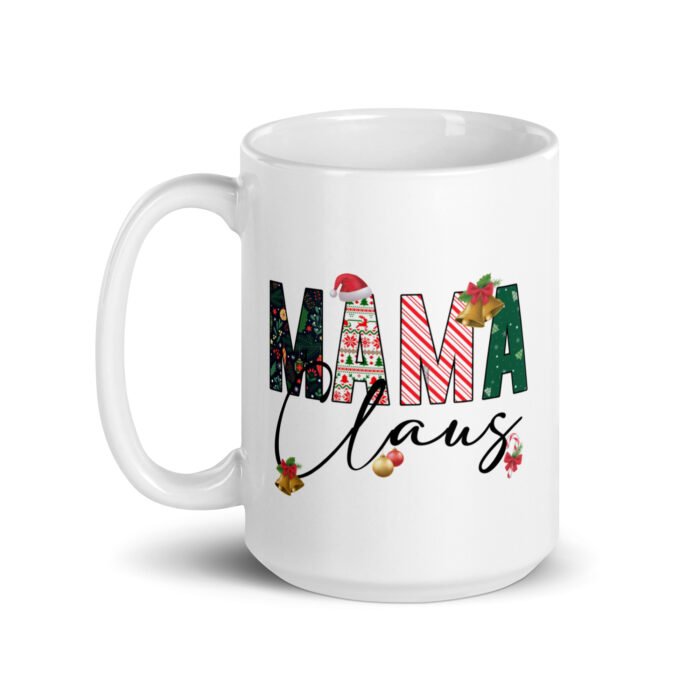 white glossy mug white 15 oz handle on left 6620e4bd4eef5 - Mama Clothing Store - For Great Mamas