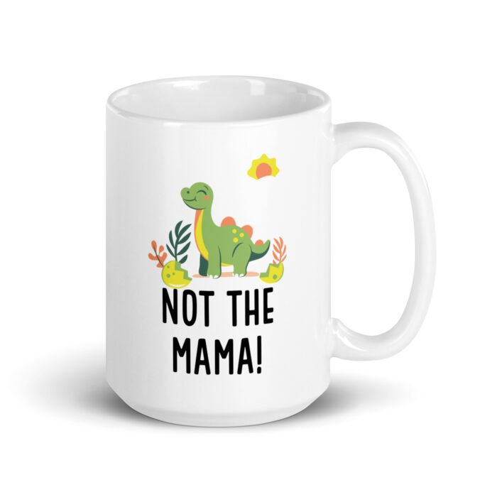 white glossy mug white 15 oz handle on right 660fd67fc2169 - Mama Clothing Store - For Great Mamas