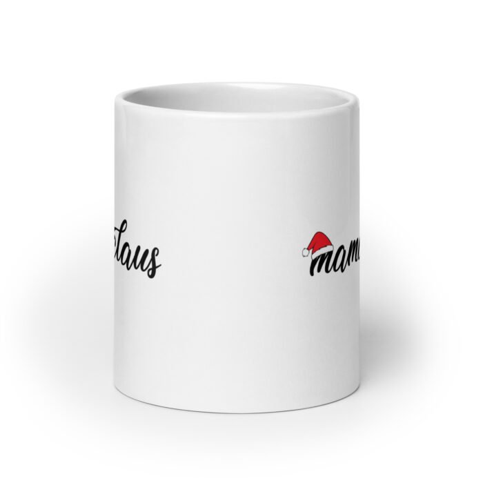 white glossy mug white 20 oz front view 662253c3640aa - Mama Clothing Store - For Great Mamas