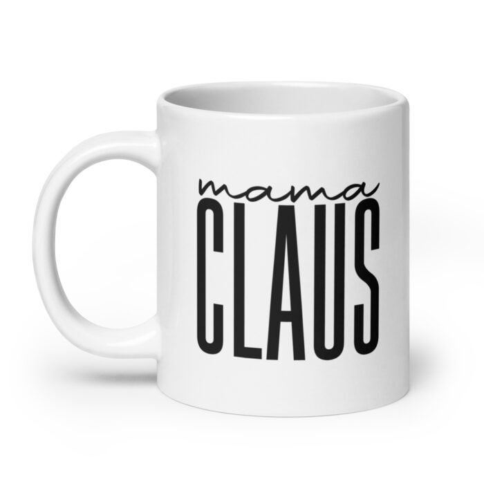 white glossy mug white 20 oz handle on left 661f9d10c8989 - Mama Clothing Store - For Great Mamas