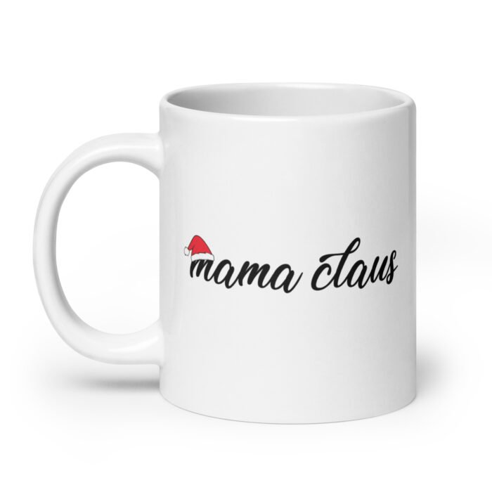 white glossy mug white 20 oz handle on left 662253c36405b - Mama Clothing Store - For Great Mamas